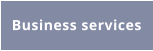 Business services